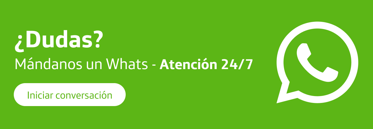 &iquest;Dudas? M&aacute;ndanos un Whats 24/7